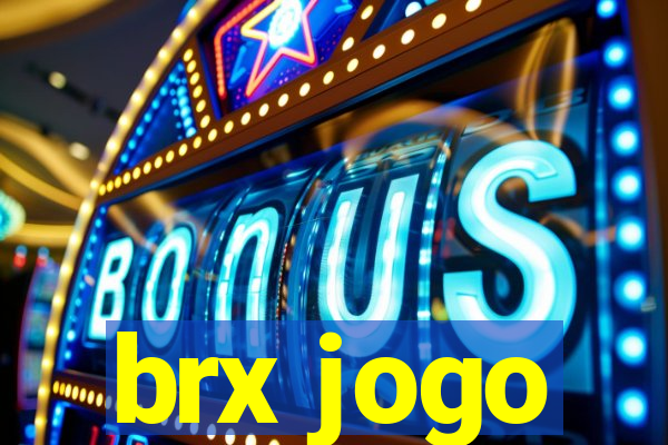 brx jogo